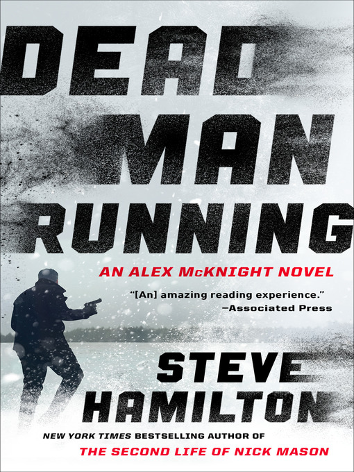 Title details for Dead Man Running by Steve Hamilton - Wait list